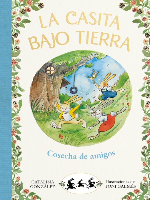 Imagen de portada para La casita bajo tierra 1--Cosecha de amigos